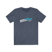 Load image into Gallery viewer, Amateur golfer professional drinker T-shirt