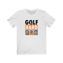 Load image into Gallery viewer, Golf is hard T-shirt
