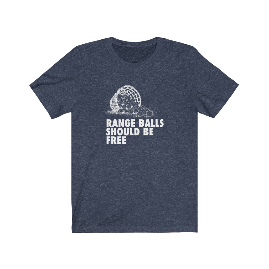 Range balls should be free T-shirt