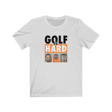 Load image into Gallery viewer, Golf is hard T-shirt