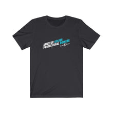 Load image into Gallery viewer, Amateur golfer professional drinker T-shirt