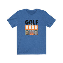 Load image into Gallery viewer, Golf is hard T-shirt
