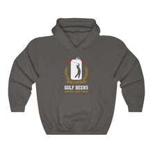 Load image into Gallery viewer, Golf Beers Swing and Swig Hoodie
